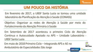 A introdução de novas tecnologias para o manejo das condições crônicas na UBS Santa Luzia, no município de Uberlândia-MG Slide 2