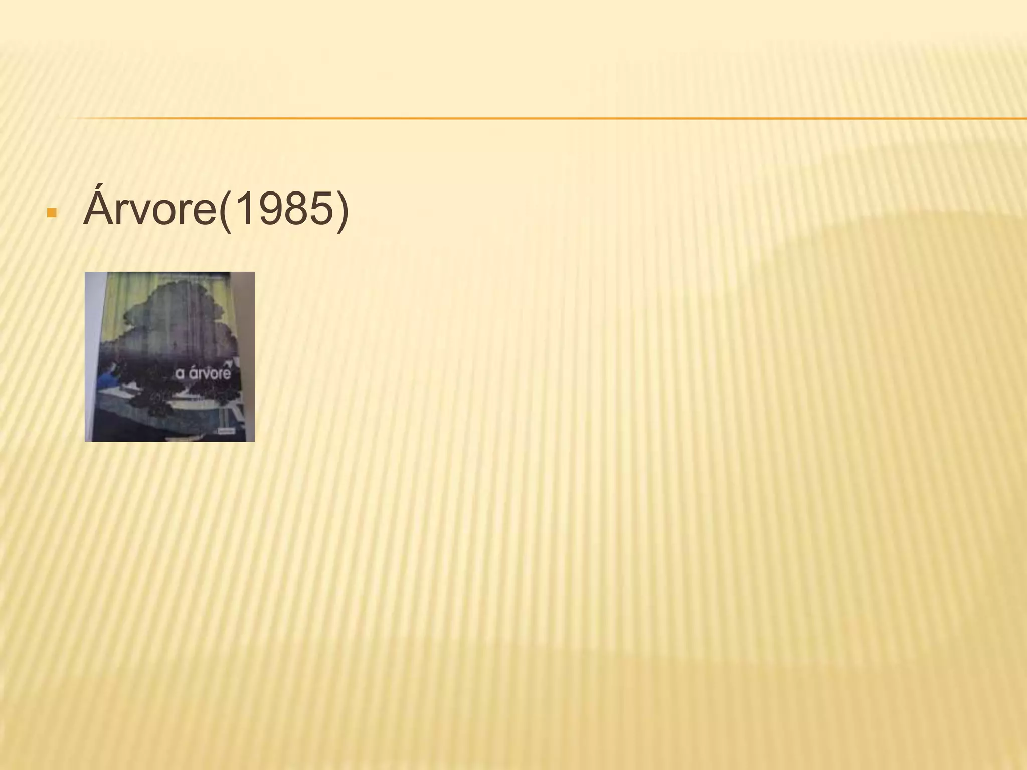  Árvore(1985)