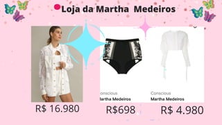 Loja da Martha Medeiros
R$ 16.980 R$ 4.980
R$698
.
 