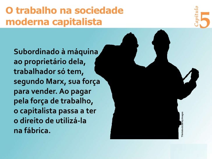 Dentre O Significado Do Trabalho No Capitalismo Cite 4 Exemplo