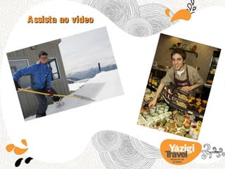 A ssista ao vídeo




                    TRA BA LHO NO
                      EX TERIOR
 