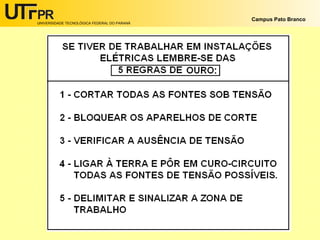 UNIVERSIDADE TECNOLÓGICA FEDERAL DO PARANÁ
Campus Pato Branco
 
