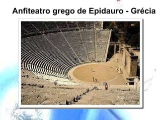 Anfiteatro grego de Epidauro - Grécia 