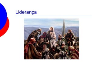 Liderança
 