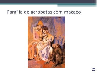 Família de acrobatas com macaco 