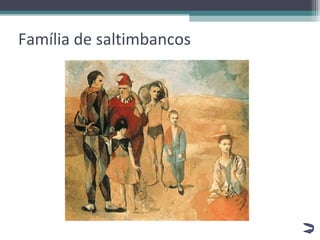 Família de saltimbancos 
