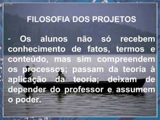 Trabalho por projetos