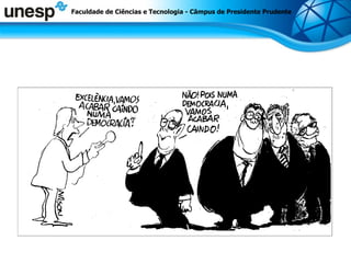 Faculdade de Ciências e Tecnologia - Câmpus de Presidente Prudente 