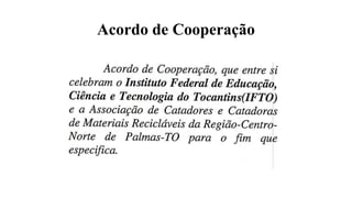 Acordo de Cooperação
 