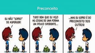 Preconceito
 