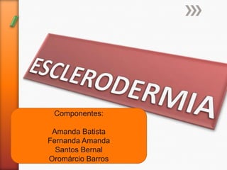 Componentes:

 Amanda Batista
Fernanda Amanda
  Santos Bernal
Oromárcio Barros
 