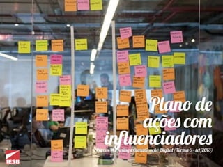 Plano de ações com influenciadores