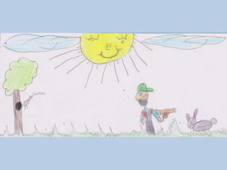 O caçador caçado – Luísa Ducla soares - ilustrações: B2.5