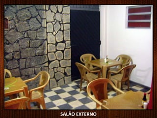 SALÃO EXTERNO
 