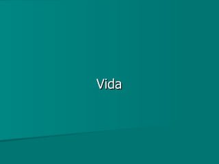 Vida  