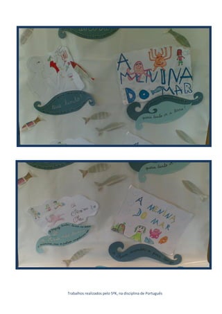 Trabalhos realizados pelo 5ºK, na disciplina de Português
 