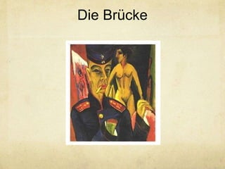 Die Brücke
 