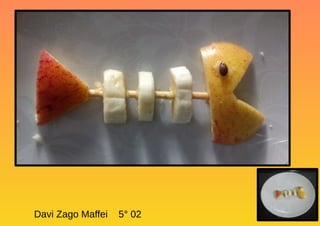 Davi Zago Maffei 5° 02
 