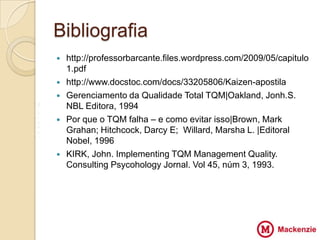 Bibliografia
       http://professorbarcante.files.wordpress.com/2009/05/capitulo
        1.pdf
       http://www.docsto...