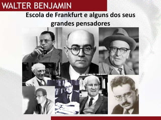 Escola de Frankfurt e alguns dos seus grandes pensadores