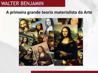 A primeira grande teoria materialista da Arte