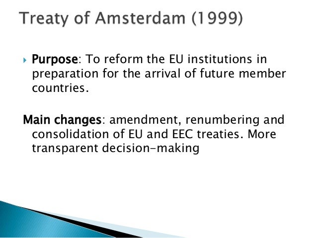 the purpose in the creation of the european union The result was the european economic community (eec), created in as its own citizens for employment, social security and tax purposes. the purpose in the creation of the european union The result was the european economic community (eec), created in as its own citizens for employment, social security and tax purposes.