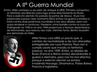 O ascenso á popularidade Hitler seguiu propagando as súas ideas durante anos e anos, e recibiu bastante apoio das clases menos favorecidas porque lles prometía unha mellor calidade de vida e da burguesía para conter aos comunistas, todo isto no contexto dunha gran crisis económica. Hitler alcanzou unha gran popularidade e cada vez era maior. 