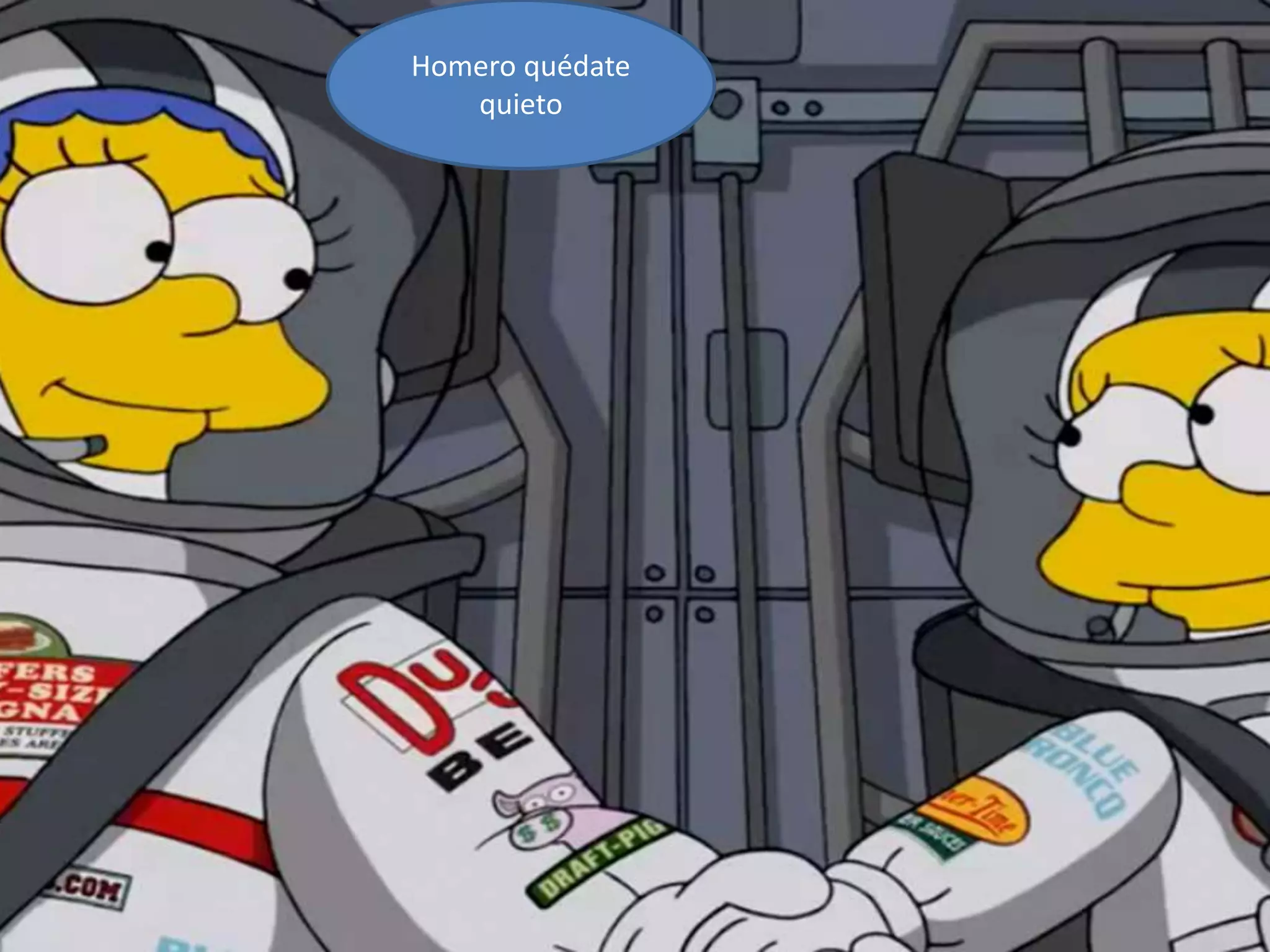 Homero quédate
quieto
 