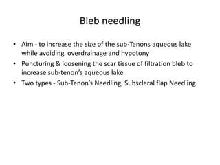 Blebs Types Trabeculectomy.pptx