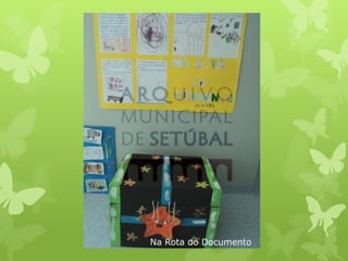 Na Rota do Documento

 