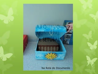 Na Rota do Documento

 