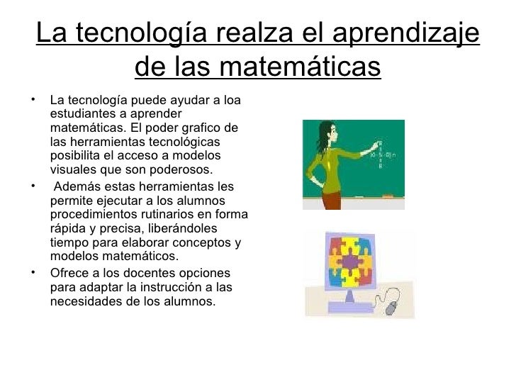 como influye la tecnología en la matemática