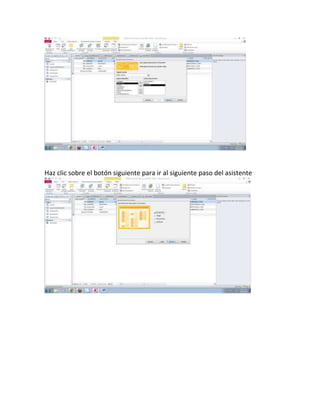 Haz clic sobre el botón siguiente para ir al siguiente paso del asistente