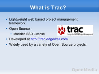 Trac  Project And Process Management For Developers And Sys Admins Presentation