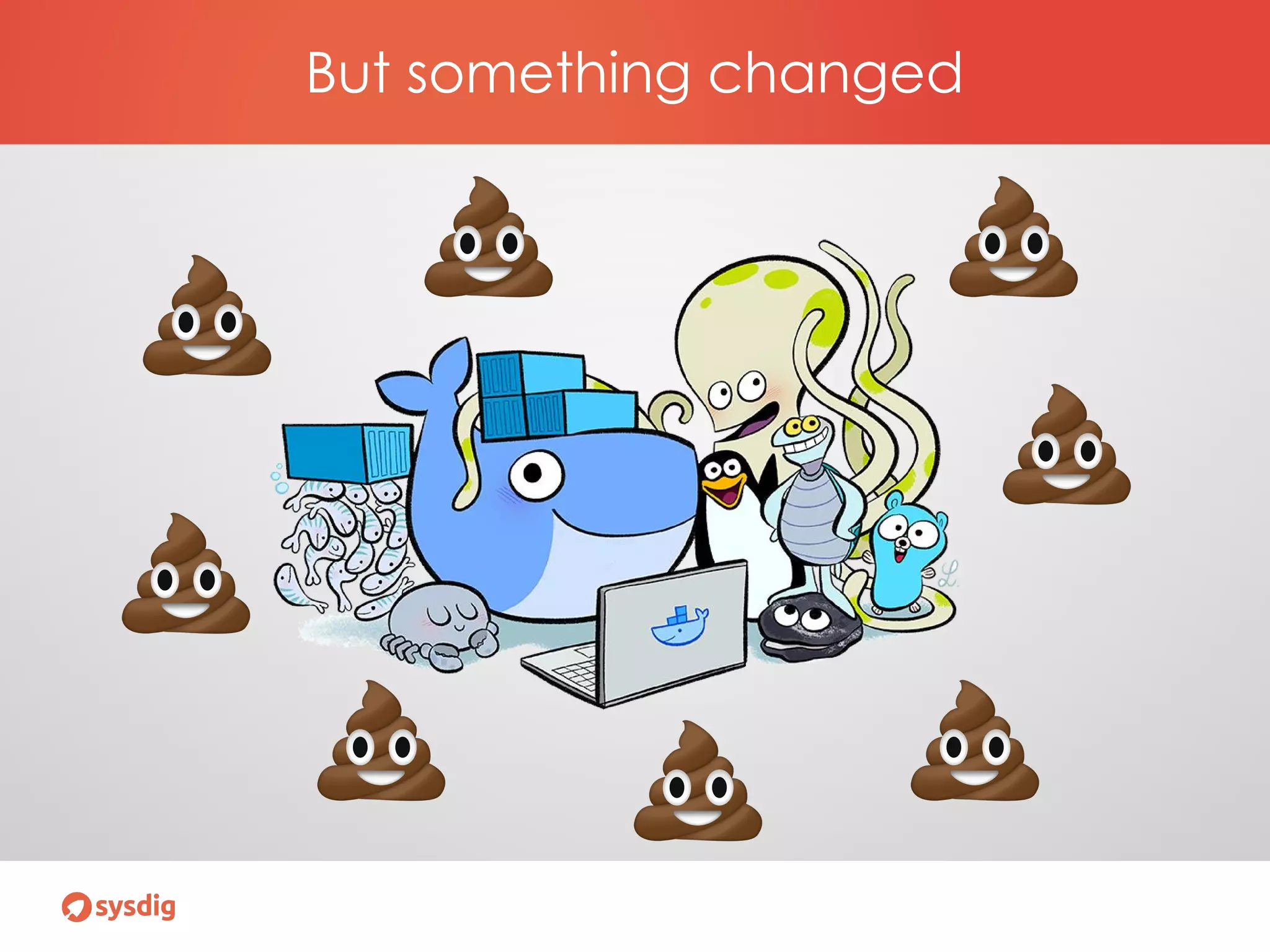 But something changed
 