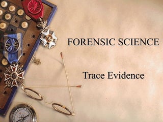 Comprehensive Forensic Science Guide: Trace Evidence Analysis of Hair ...