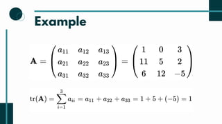 Trace of Matrix - Linear Algebra | PPT