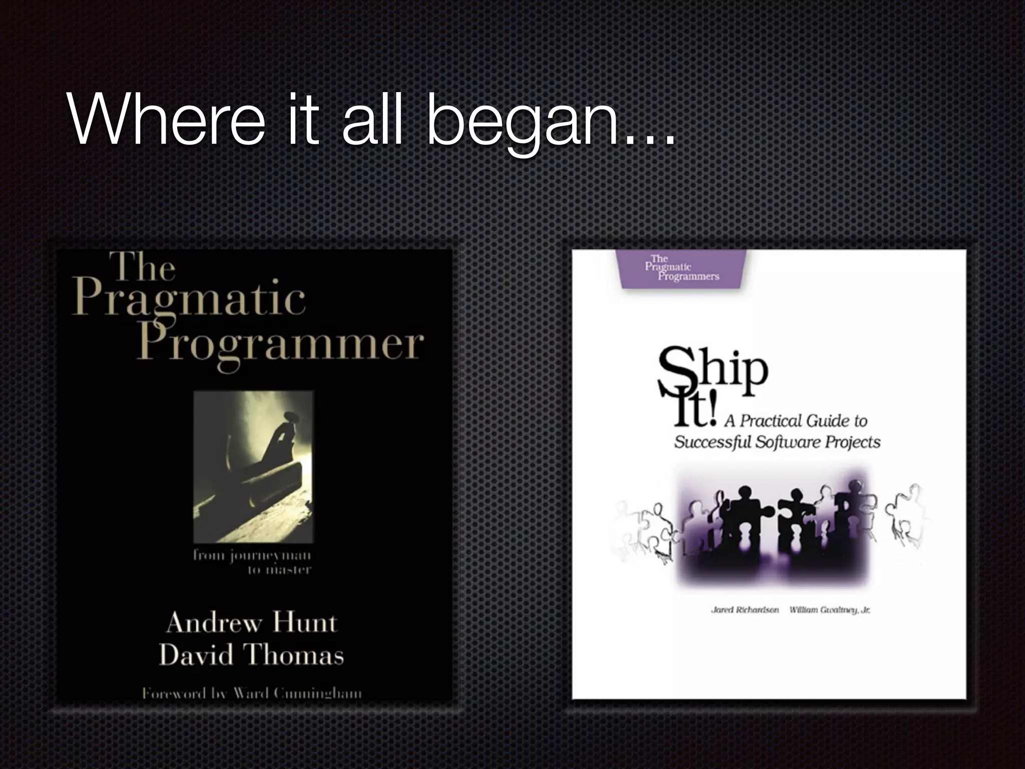 Where it all began... 