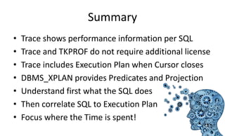 Understanding SQL Trace, TKPROF and Execution Plan for beginners