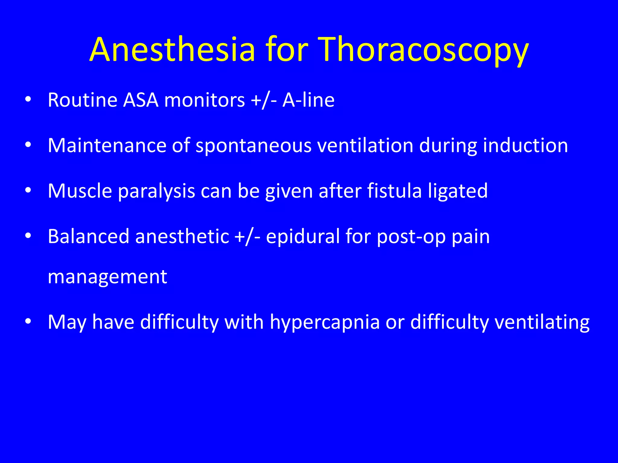 Anesthesia for Tracheoesophageal fistula PPT
