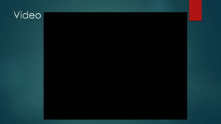 Video

 