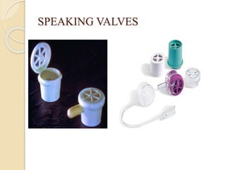 SPEAKING VALVES
 