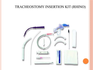 TRACHEOSTOMY INSERTION KIT (RHINO)
 