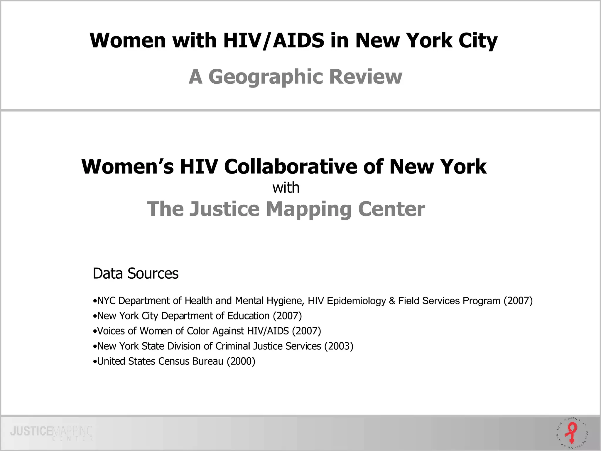 Women with HIV/AIDS in New York City - A Geographic Review | PPT