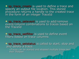 Tracing Sql Server 2005 | PPT