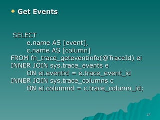 Tracing Sql Server 2005 | PPT