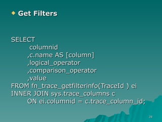 Tracing Sql Server 2005 | PPT