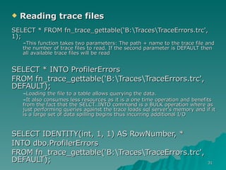 Tracing Sql Server 2005 | PPT