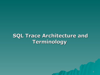 Tracing Sql Server 2005 | PPT