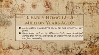 Early Devolution Tracing the Bioculural and Evolution of Early to Modern Humans.pptx